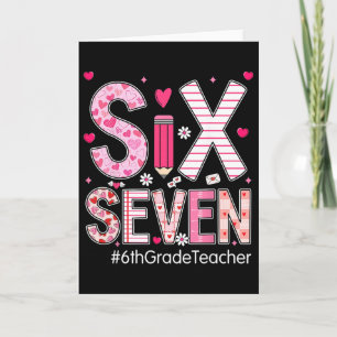 Tarjeta Preppy Six Seven 67 Día de San Valentín 6to Grado