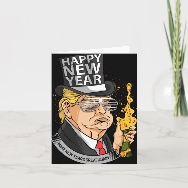 Tarjeta President Trump Make New Years Great Again  (Anverso)
