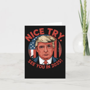 Tarjeta Presidente Donal Trump Buen Intento. Nos Vemos En 