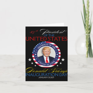 Tarjeta Presidente Donald Trump Inauguración Día 2025 47