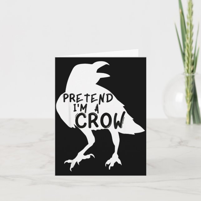Tarjeta Pretend I'm A Crow Funny Lazy Halloween Costume  (Anverso)