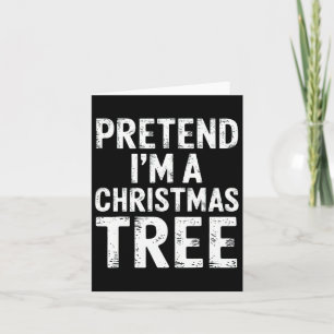 Tarjeta Pretende que soy un disfraz de pijamas navideño