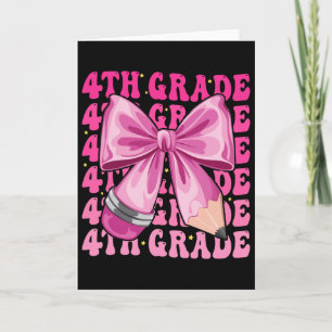 Tarjeta Primer Día De 4to Grado Chicas Coquette Bow Byck P