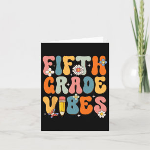 Tarjeta Primer Día De La Escuela De Quinto Grado Vibes Byc