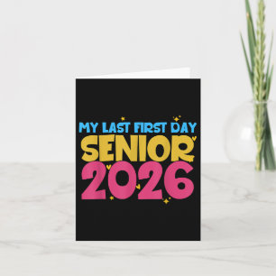 Tarjeta Primer Día De La Escuela Mi Último Primer Día 2026