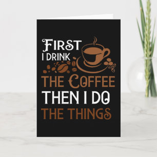 Tarjeta Primero bebo el café