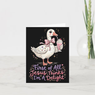 Tarjeta Primero De Jesús Piensa Un Diseño De Ganso Delicio