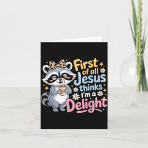 Tarjeta Primero De Jesús Piensa Un Diseño De Mapache Delic