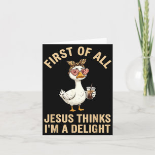 Tarjeta Primero De Jesús Piensa Un Ganso Delicioso Gráfico