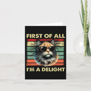 Tarjeta Primero De Todo I39m A Delight