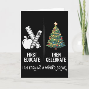 Tarjeta Primero Educar Luego Celebrar Navidad del Profesor