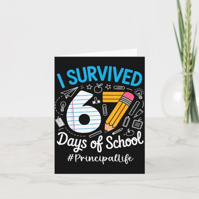 Tarjeta Principal Survived 67 Days Of School Humor Design  (Anverso)