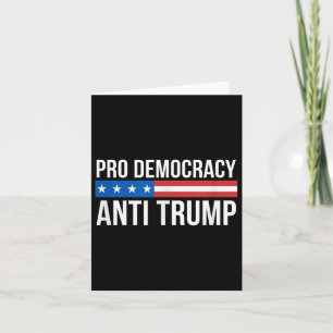 Tarjeta Pro Democracia - Anti Trump -
