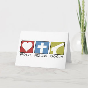 Tarjeta Pro Life, Pro God, Pro Gun