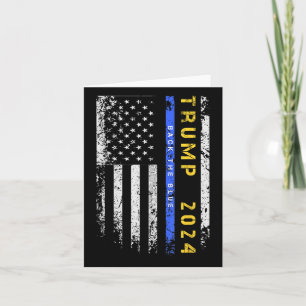 Tarjeta Pro Trump 47 2024 Back the Blue Thin Blue Line Ame
