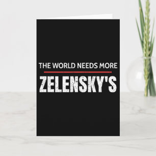 Tarjeta Pro Zelensky El Mundo Necesita Más Apoyo De Zelens