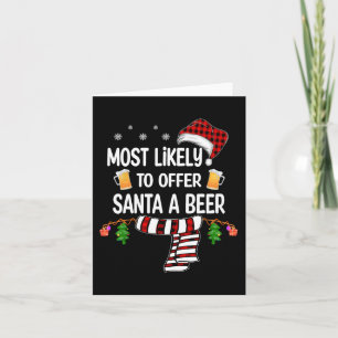 Tarjeta Probablemente Ofrezca A Santa Una Cerveza Diversió