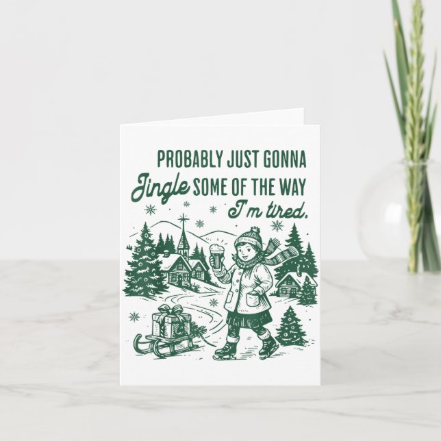 Tarjeta Probablemente Solo Voy a Jingle Parte del Camino E (Anverso)