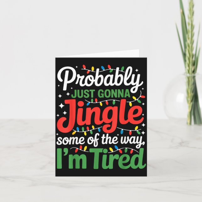 Tarjeta Probably Just Going To Jingle Some Of The Way Funn (Anverso)