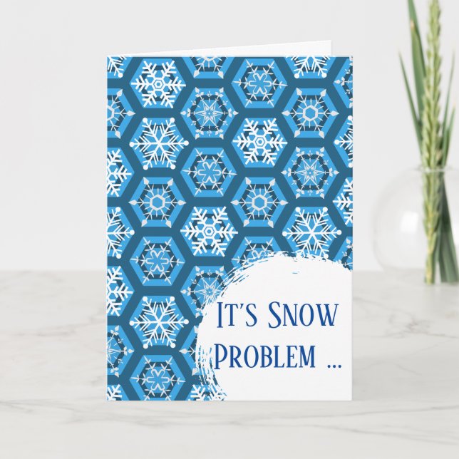 Tarjeta Problema de nieve, te dan la bienvenida los copos  (Anverso)