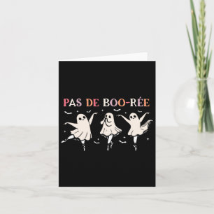Tarjeta Profesor de danza de Halloween Pas De Boo-rée Danc