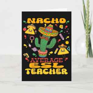 Tarjeta Profesor Nacho de ESL Cinco De Mayo Fiesta Mexican