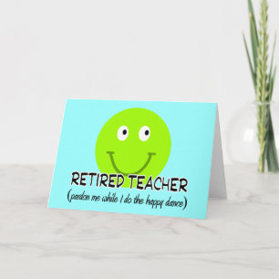Tarjeta Profesora jubilada Green Happy Dance" Regalos