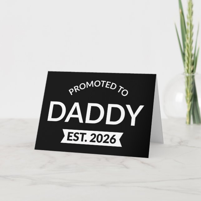 Tarjeta Promovido A Daddy Est. II 2026 (Anverso)