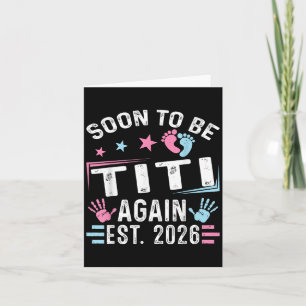 Tarjeta Pronto Será Titi De Nuevo Est. 2026 Vintage Titi