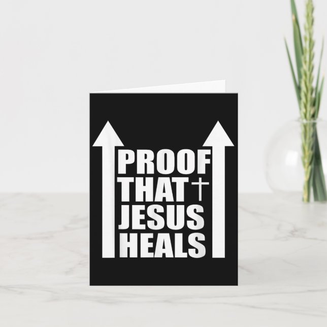 Tarjeta Proof That Jesus Heals - I Am Healed - Christian  (Anverso)