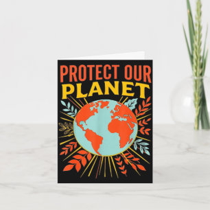 Tarjeta Protege nuestro planeta amante de la naturaleza dí
