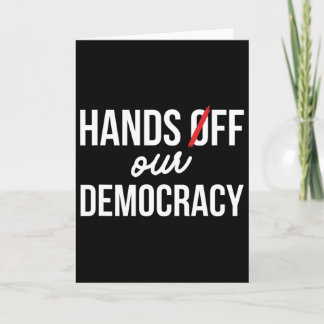 Tarjeta Protesta por Manos Fuera de Nuestra Democracia 5 d