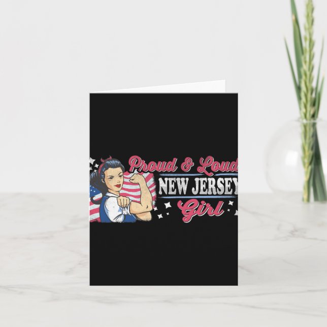 Tarjeta Proud &amp; Loud New Jersey Girl Proud American Wo (Anverso)