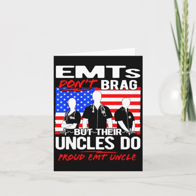 Tarjeta Proud Emt Uncle - Funny Ems Family Quote Emts Don' (Anverso)