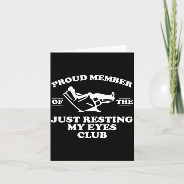 Tarjeta Proud Member Of The Just Resting My Eyes Club  (Anverso)