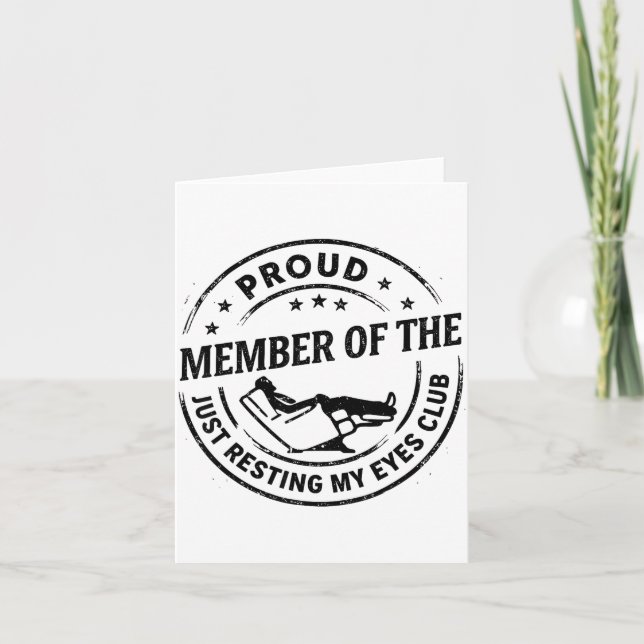 Tarjeta Proud Member Of The Just Resting My Eyes Club Dad  (Anverso)