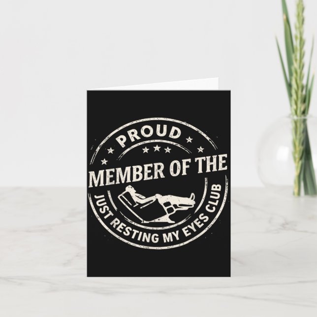 Tarjeta Proud Member Of The Just Resting My Eyes Club Dad  (Anverso)