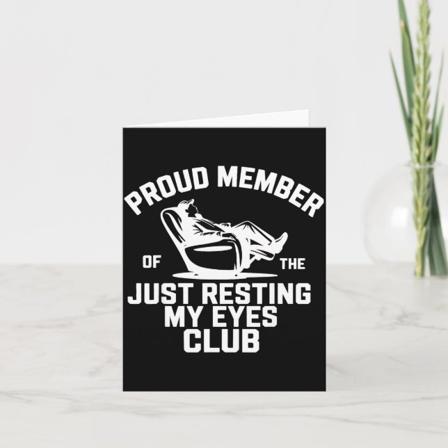 Tarjeta Proud Member Of The Just Resting My Eyes Club Fath (Anverso)