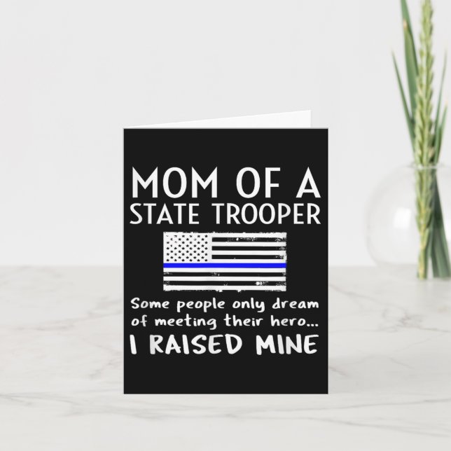 Tarjeta Proud State Trooper Mom Mother Thin Blue Line Amer (Anverso)