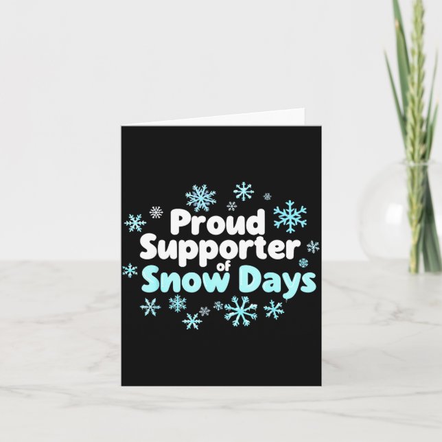 Tarjeta Proud Suprter Of Snow Days Chemistry Teacher Snow  (Anverso)