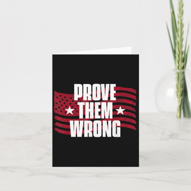 Tarjeta Prove Them Wrong Insrational Saying Motivational W (Anverso)