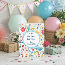 Tarjeta Psalm 46:10 Floral Folded Greeting Card