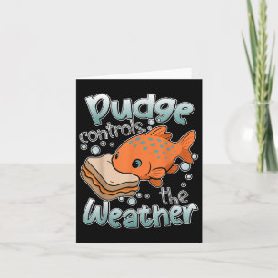 Tarjeta Pudge Controla El Clima Camiseta Divertida Mujeres
