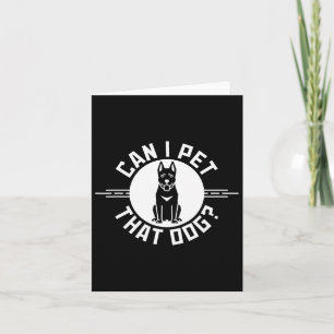 Tarjeta ¿Puedo acariciar a ese perro? Lector divertido de 