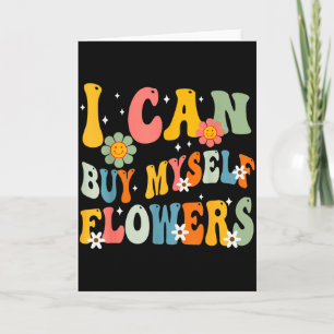Tarjeta Puedo Comprarme Flores Divertido Amor Propio San V