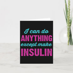 Tarjeta Puedo Hacer Cualquier Cosa Excepto Hacer Diabetes