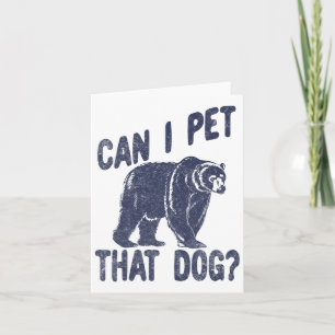 Tarjeta ¿Puedo Mascota A Ese Perro Divertido Camping De Pa