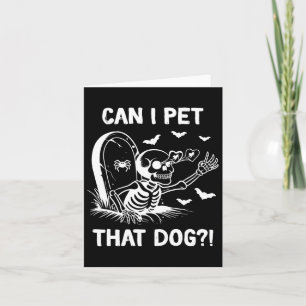 Tarjeta ¿Puedo Mascota Ese Esqueleto De Halloween Perro?