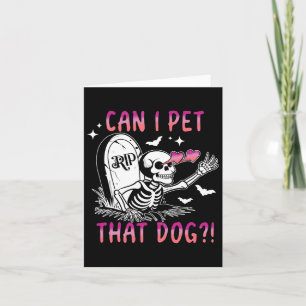 Tarjeta ¿Puedo Mascota ese esqueleto de perro en Halloween