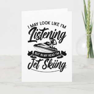 Tarjeta Puedo parecer que estoy escuchando moto acuática